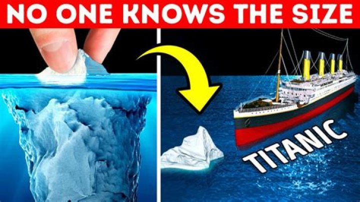 how big was the iceberg that the titanic hit