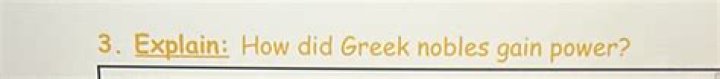 how did greek nobles gain power
