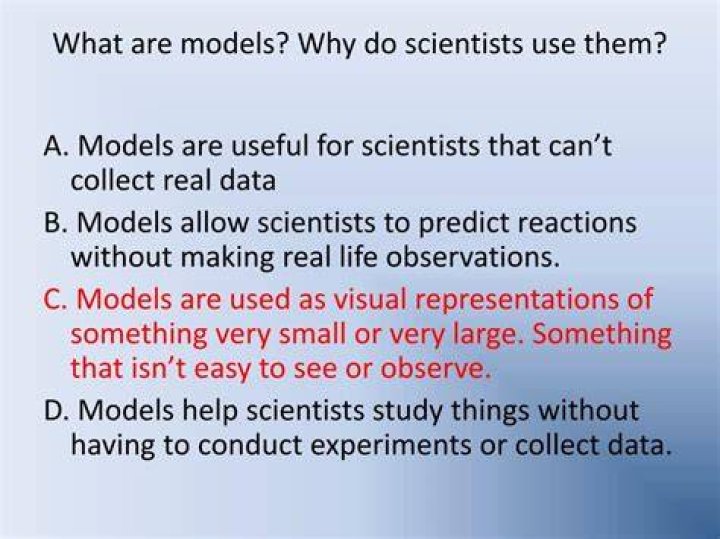 how do scientists use models
