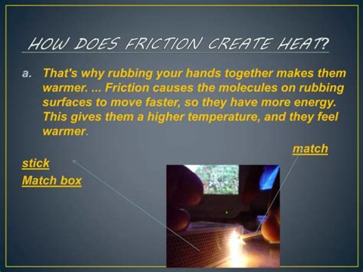 how does friction create heat