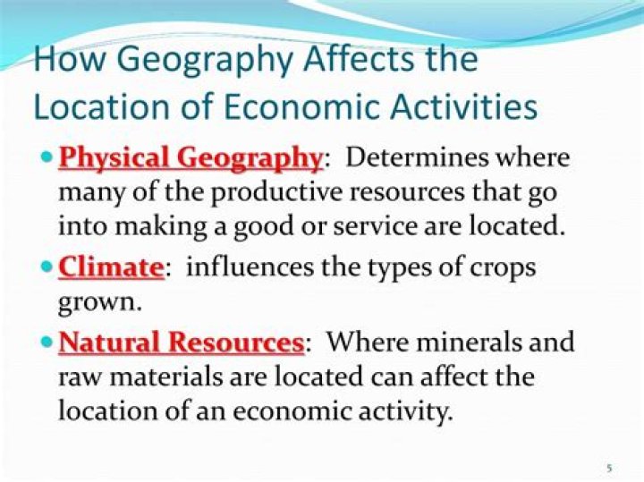 how does geography affect economy