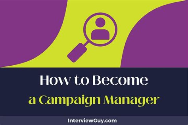how to become a campaign manager