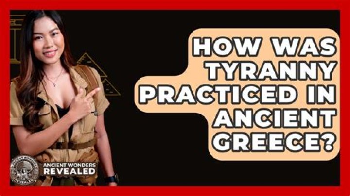 how was tyranny practiced in ancient greece