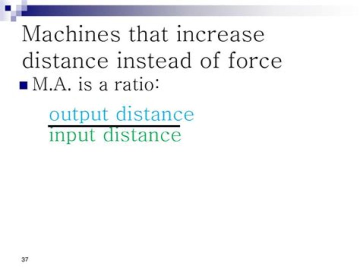 if a simple machine provides an increased output force, what happens to the output distance?