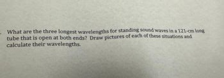 what are the three longest wavelengths for standing sound waves