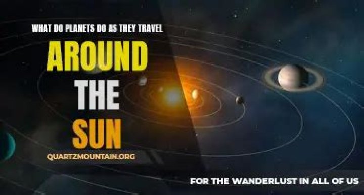 what do planets do as they travel around the sun