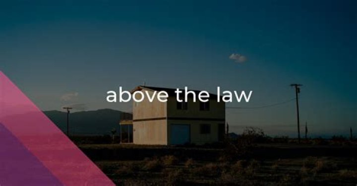 what does above the law mean