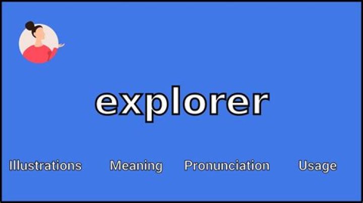 what does explorer mean - Lisbd-net.com
