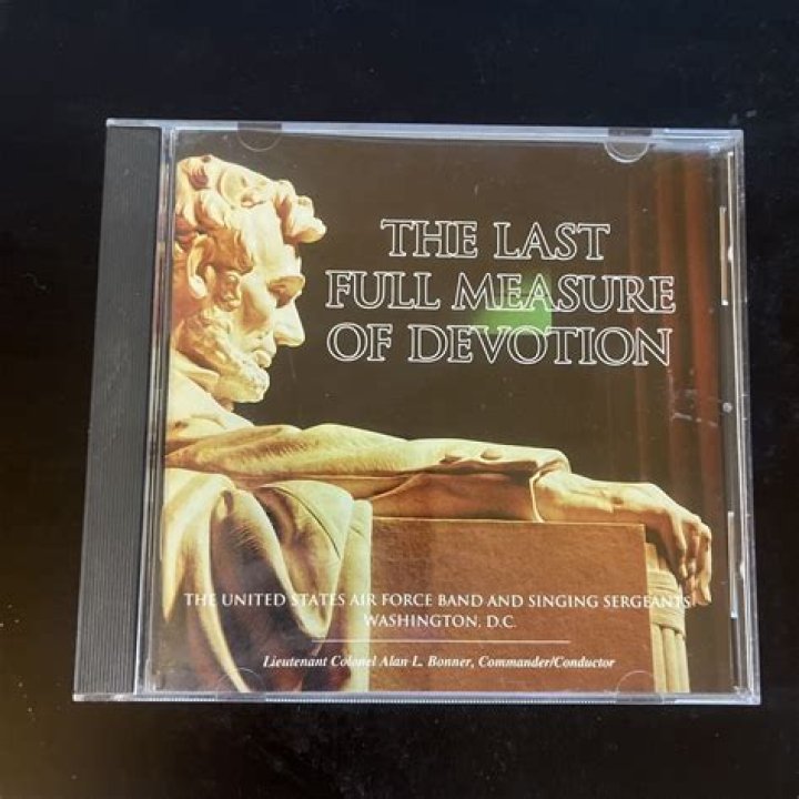 what does the last full measure of devotion mean