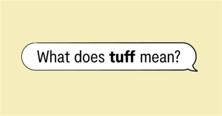 what does tuff mean - Lisbd-net.com