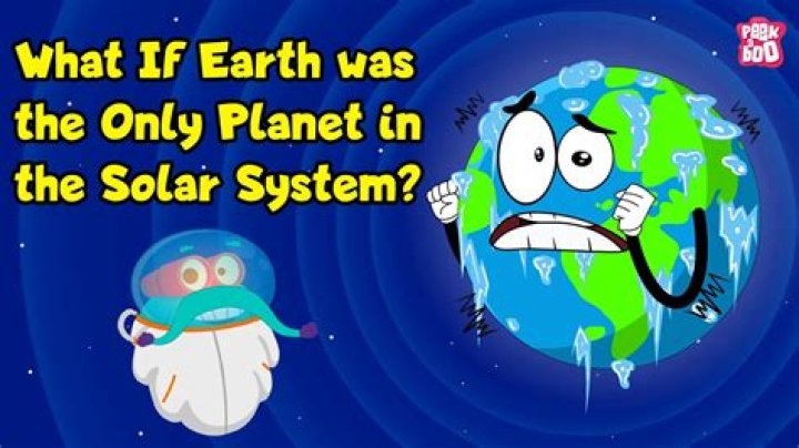 what if earth was the only planet