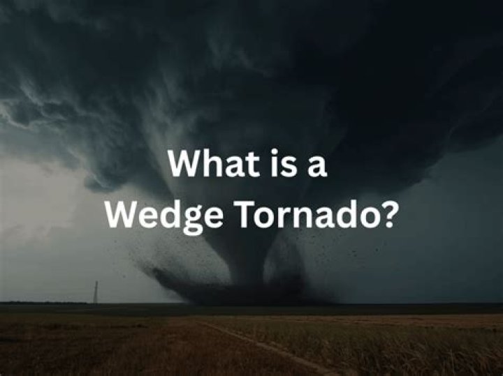 what is a wedge tornado