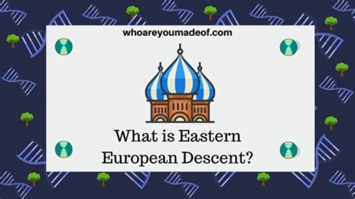 what is considered eastern european descent