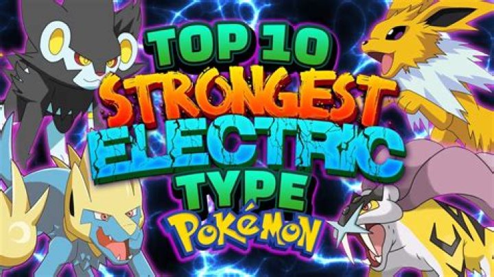 what is the strongest electric type move