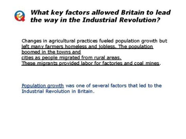 what key factors allowed britain to lead the way in the industrial revolution