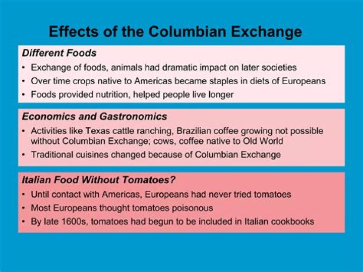 what were some positive effects of the columbian exchange