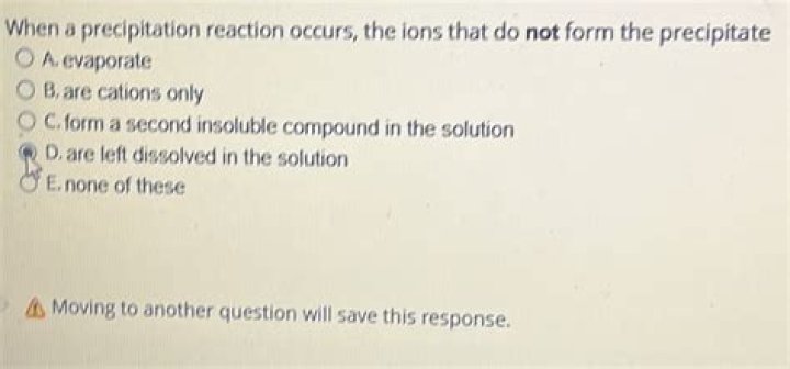 when a precipitation reaction occurs, the ions that do not form the precipitate