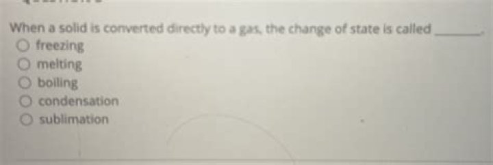 when a solid is converted directly to a gas, the change of state is called