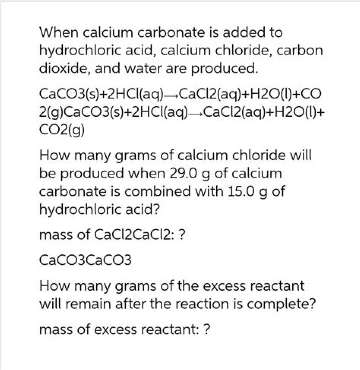 when calcium carbonate is added to hydrochloric acid calcium chloride carbon dioxide and water