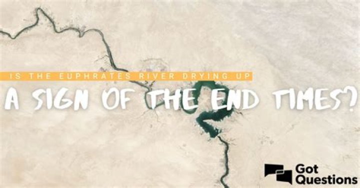 when will the euphrates river dry up