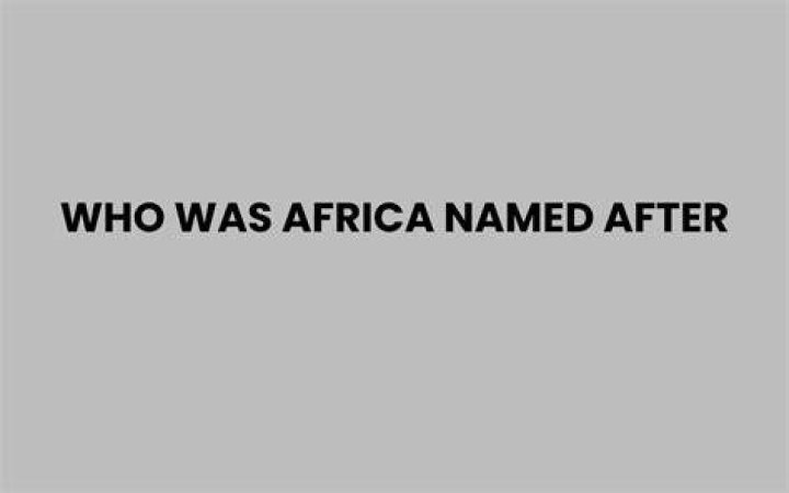 who was africa named after