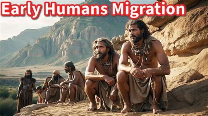 why did early humans migrate to new places